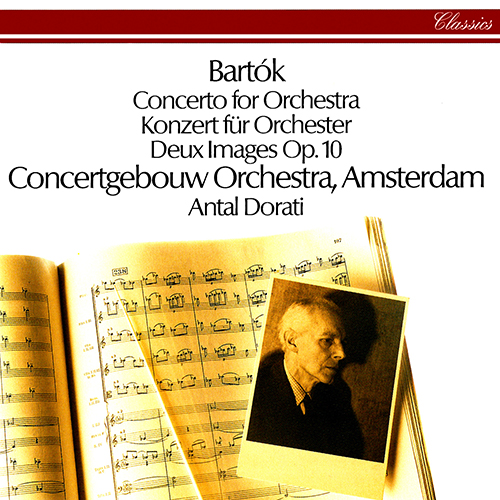 バルトーク：管弦楽のための協奏曲／2つの映像（コンセルトヘボウ管／ドラティ） - 00028941113221 - NML  ナクソス・ミュージック・ライブラリー