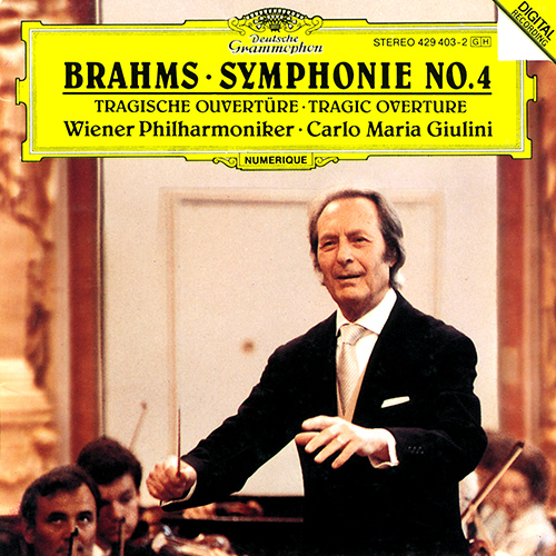 ブラームス：交響曲第4番／悲劇的序曲（ウィーン・フィル／ジュリーニ