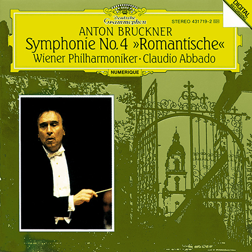 ブルックナー：交響曲第4番「ロマンティック」（ウィーン・フィル／アバド） - 00028943171922 - NML  ナクソス・ミュージック・ライブラリー