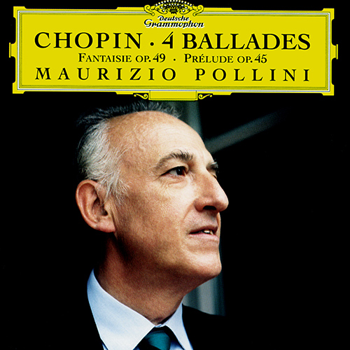 ショパン：バラード第1番 - 第4番／幻想曲 Op. 49／前奏曲第25番