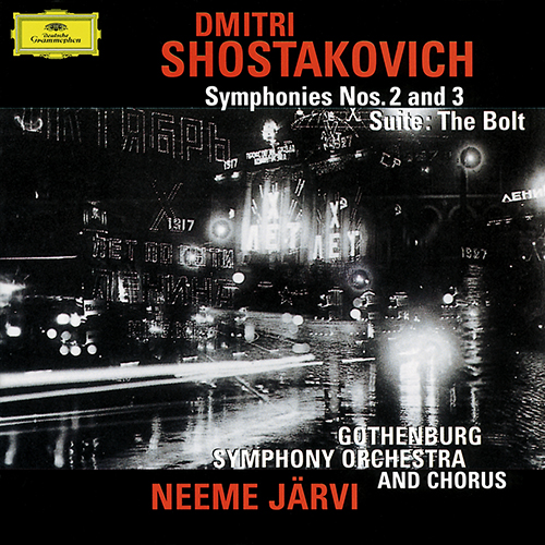 ショスタコーヴィチ：交響曲第2番「十月革命に捧ぐ」、第3番「メーデー