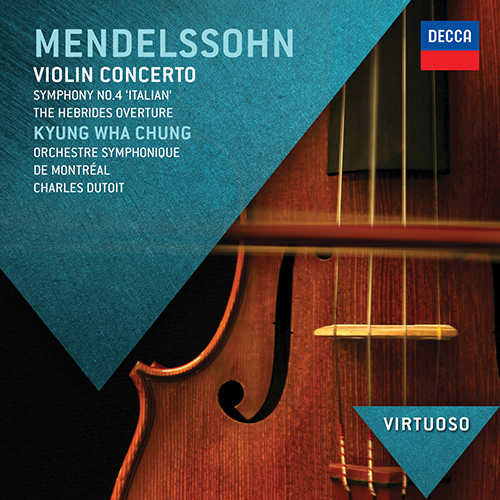 メンデルスゾーン：ヴァイオリン協奏曲 Op. 64／交響曲第4番「イタリア