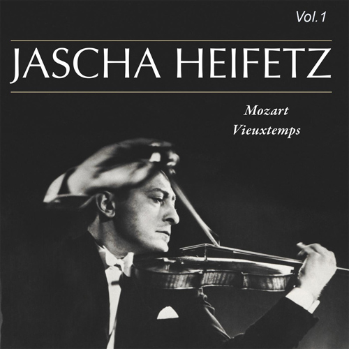 ヤッシャ・ハイフェッツ 1 - モーツァルト：ヴァイオリン協奏曲第5番