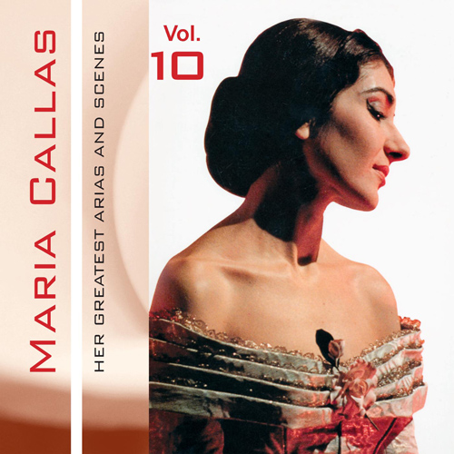 マリア・カラス・オペラ・アリア&名場面集 10 - ヴェルディ／ラロ
