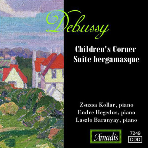 ドビュッシー：子供の領分, ベルガマスク組曲／他（コッラール