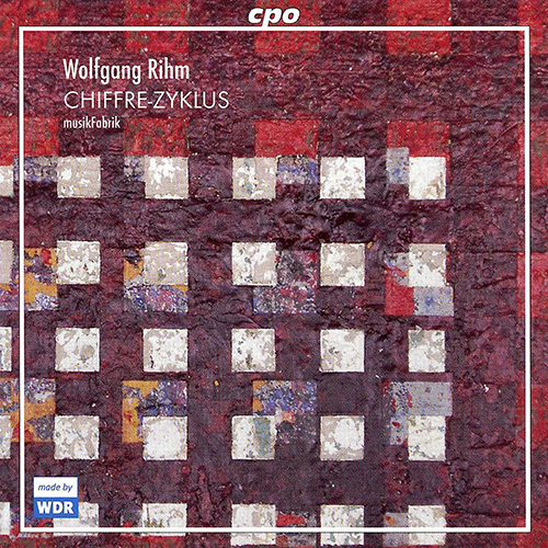 独2discs CD musikFabrik リーム:符帳集(2枚組)(Rihm:Chiffre-Zyklus)  7771692 cpo /00220 リーム：符帳集 I-VIII （アンサンブル・ムジークファブリーク
