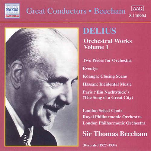ディーリアス：管弦楽作品集 1（ビーチャム）（1927-1934） - 8.110904 