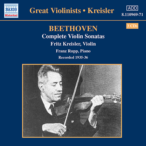 ベートーヴェン：ヴァイオリン・ソナタ全集（クライスラー）（1935-1936） - 8.110969-71 - NML  ナクソス・ミュージック・ライブラリー