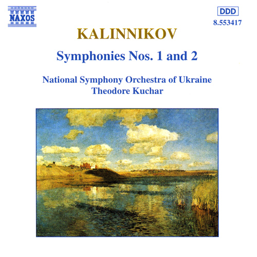 カリンニコフ：交響曲第1番、第2番（ウクライナ国立響／クチャル 