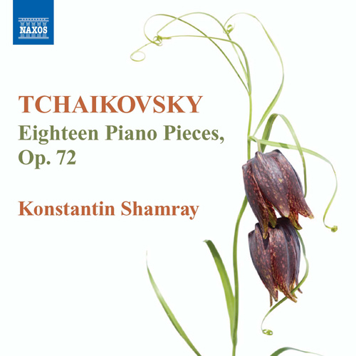 チャイコフスキー：18の小品 Op. 72 （シャムライ） - 8.572225 - NML ...