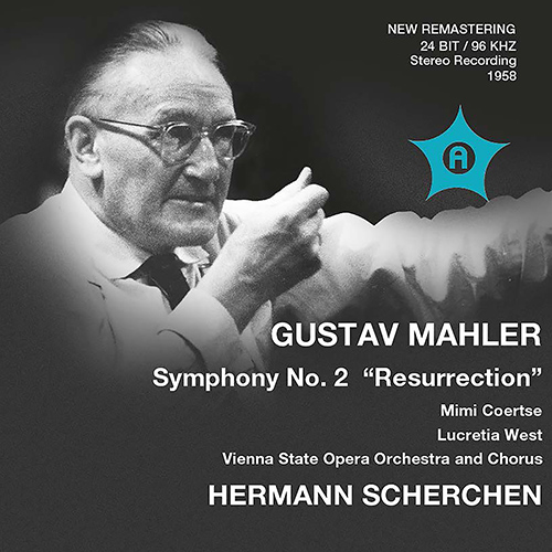 マーラー：交響曲第2番「復活」（ウィーン国立歌劇場管／シェルヘン