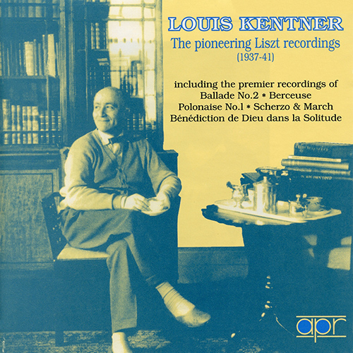 ルイス・ケントナー リスト録音全集 1 （19371941） APR5514 NML ナクソス・ミュージック・ライブラリー