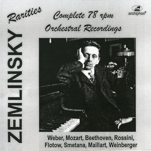 アレクサンダー・フォン・ツェムリンスキー - 78rpm録音全集（1928-1929） - ARC-WU047 - NML  ナクソス・ミュージック・ライブラリー
