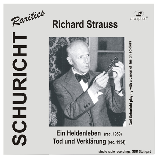 R. シュトラウス：交響詩「英雄の生涯」／「死と変容」（シュトゥットガルト放送響／シューリヒト）（1954
