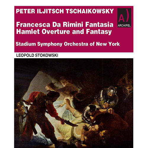チャイコフスキー：幻想曲「フランチェスカ・ダ・リミニ」／ハムレット