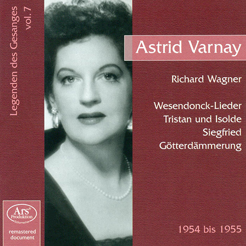 ワーグナー：ヴェーゼンドンク歌曲集（ヴァルナイ）（1954-1955） - ARS38707 - NML ナクソス・ミュージック・ライブラリー