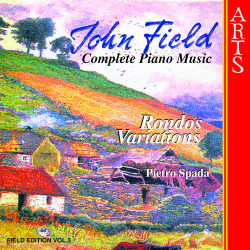 ジョン・フィールド　ピアノ独奏曲全集　pietro spada(P) ピアノ曲全集 ピエトロ・スパーダ（6CD） : フィールド、ジョン
