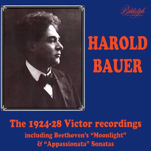 ハロルド・バウアー　録音全集　Harold Bauer ハロルド・バウアー - 1924-28年ビクター録音集 - BDF-ED-LHW007 - NML