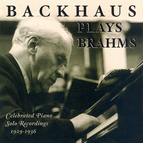 ブラームス：ピアノ作品集（バックハウス）（1929-1936） - CD-1132