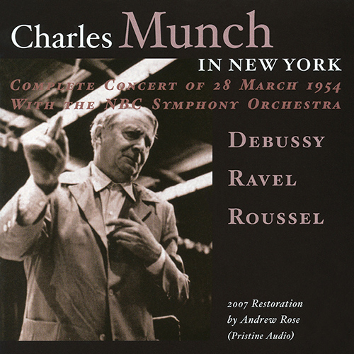 ドビュッシー／ラヴェル／ルーセル：管弦楽作品集（NBC響／ミュンシュ）（1954） - CD-1208 - NML ナクソス・ミュージック・ライブラリー