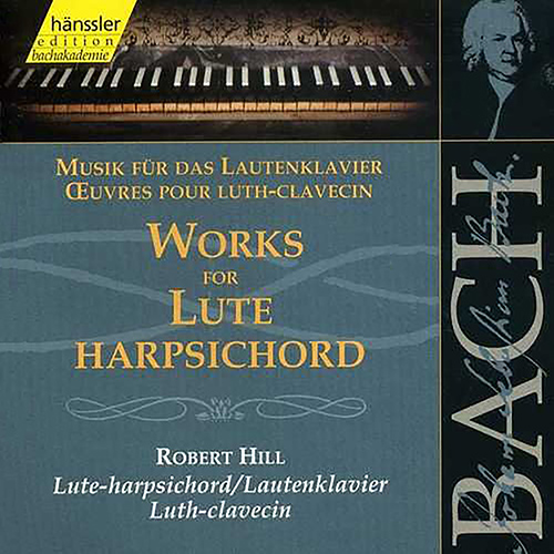 Bach: The Solo Lute Works　バッハ・リュート曲集（洋書） Bach: The Solo Lute Works バッハ・リュート曲集（洋書）