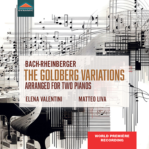 BACH, J.S.: Goldberg Variations, BWV 988 (arr. J.G. Rheinberger) (Valentini, Liva)