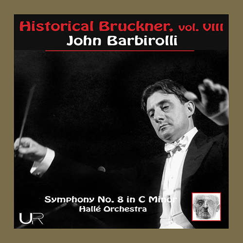 ブルックナー：交響曲第8番（1887、1890年稿・ハース版）（ハレ