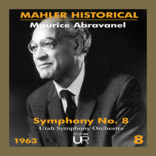 Maurice Abravanel 指揮 ユタ交響楽団 マーラー交響曲全集 マーラー：交響曲第8番「千人の交響曲」（ユタ響