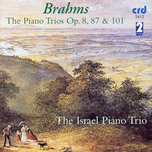 ブラームス：ピアノ三重奏曲 Op. 8, 87, 101 （イスラエル・ピアノ 
