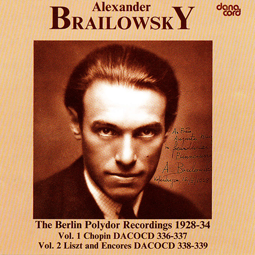 ショパン：ピアノ作品集（ベルリン・ポリドール録音集 1928-1934）（ブライロフスキー） - DACOCD336-337 - NML  ナクソス・ミュージック・ライブラリー