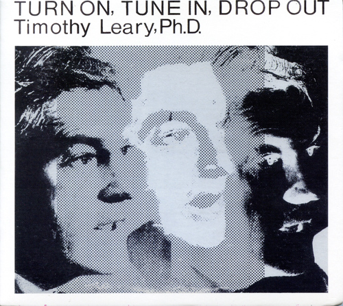 ティモシー・リアリー - Turn On, Tune In, Drop out (1966) - ESP1027