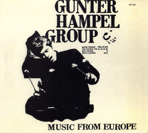 □即決 FREE/SPIRITUAL Gunter Hampel Group / Music From Europe