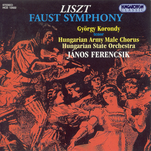 リスト：ファウスト交響曲（ハンガリー国立管／フェレンチク） - HCD12022 - NML ナクソス・ミュージック・ライブラリー