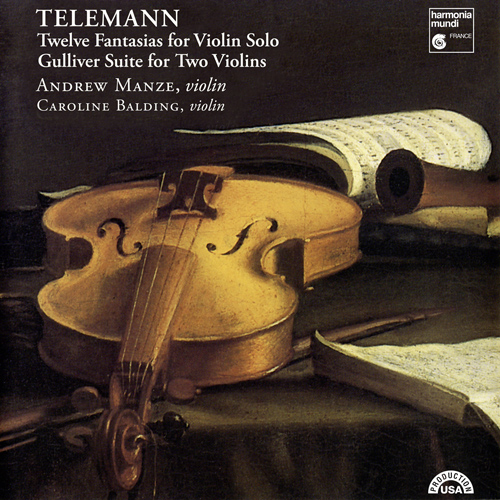 テレマン：12のファンタジア／2つのヴァイオリンのための組曲「ガリヴァー」（マンゼ／バルディング） - HMU907137DI - NML  ナクソス・ミュージック・ライブラリー