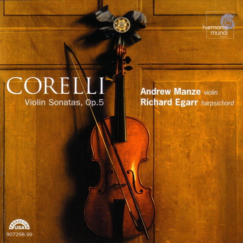 d（2CD）マンゼ　コレッリ　ヴァイオリン・ソナタ Op.5 Corelli Violin Sonatas Andrew Manze Egarr