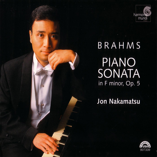 ブラームス：ピアノ・ソナタ第3番／幻想曲集 Op. 116／4つの小品 Op
