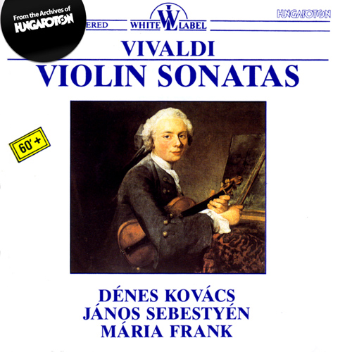ヴィヴァルディ：ヴァイオリン・ソナタ集 Op. 2 （コヴァーチ／フランク／シェベスティエン） - HRC062 - NML  ナクソス・ミュージック・ライブラリー