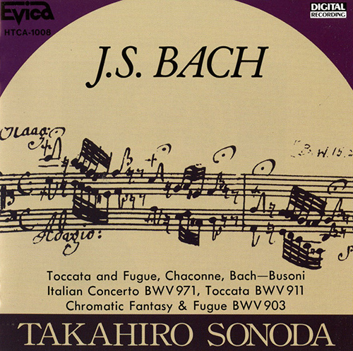 J.S. バッハ：イタリア協奏曲／半音階的幻想曲とフーガ BWV 903