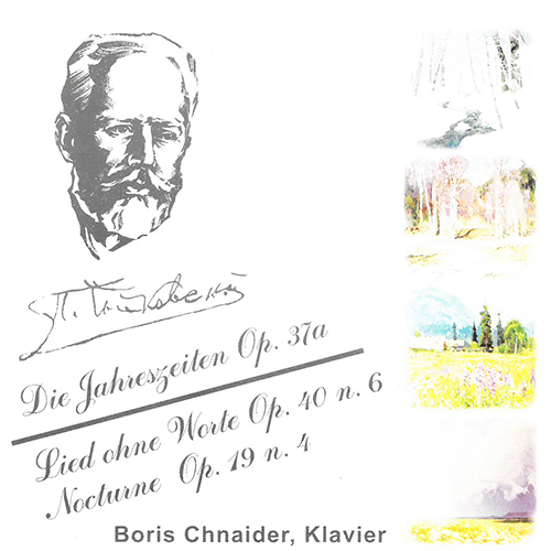 チャイコフスキー：四季 Op. 37b／無言歌／夜想曲（シュナイダー
