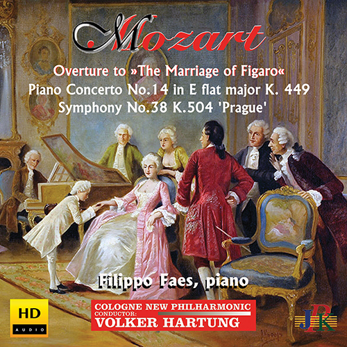 モーツァルト：歌劇「フィガロの結婚」序曲／ピアノ協奏曲第14番 