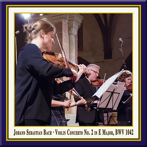 J.S. バッハ：ヴァイオリン協奏曲第2番 BWV 1042 （シュレーダー