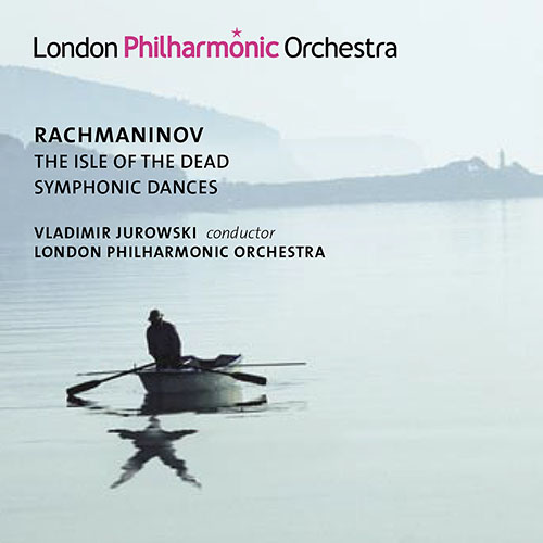 ラフマニノフ：交響詩「死の島」／交響的舞曲（ロンドン・フィル／ユロフスキ） - LPO-0104D - NML ナクソス・ミュージック・ライブラリー