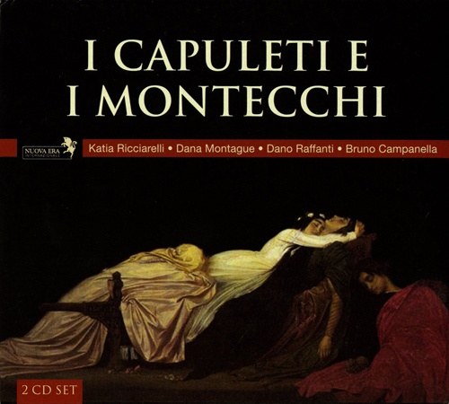 NUOVA ERAリッチャレッリ カンパネッラ ベッリーニ 歌劇カプレーティとモンテッキI Capuleti e i Montecchi KATIA RICCIARELLI Campanella
