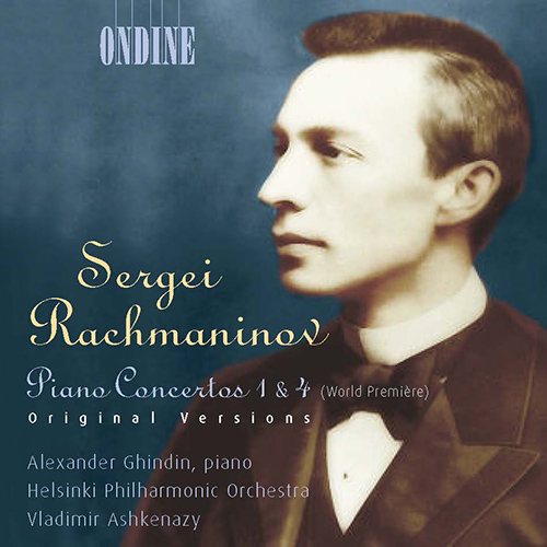 ラフマニノフ：ピアノ協奏曲第1番（原典版）、第4番（原典版