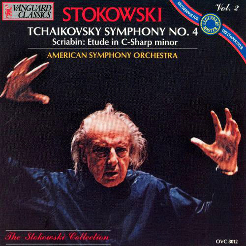 チャイコフスキー：交響曲第4番／スクリャービン：エチュード（アメリカ響／ストコフスキー） - OVC-8012 - NML  ナクソス・ミュージック・ライブラリー