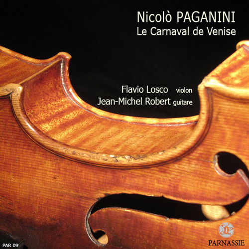 パガニーニ：ヴァイオリンとギターのための作品集（ヴェニスの謝肉祭