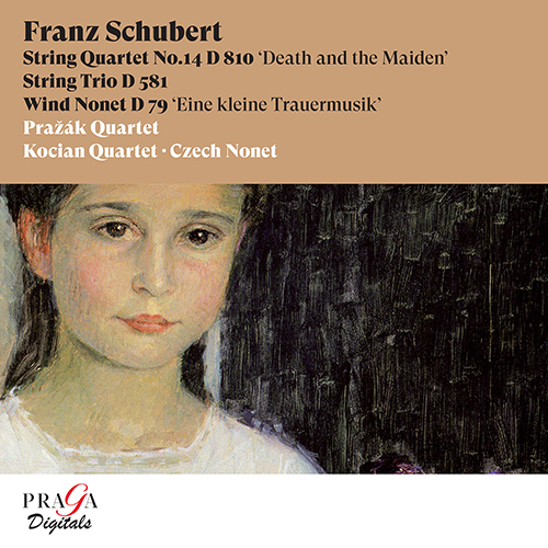 シューベルト：弦楽四重奏曲第14番「死と乙女」／弦楽三重奏曲 D. 581