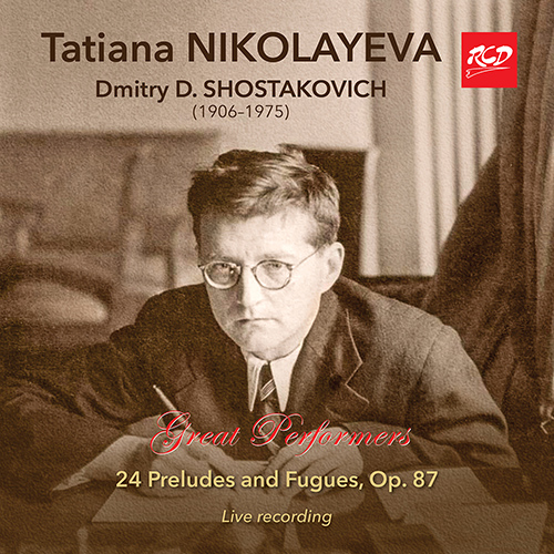 ショスタコーヴィチ：24の前奏曲とフーガ（ニコラーエワ）（1962