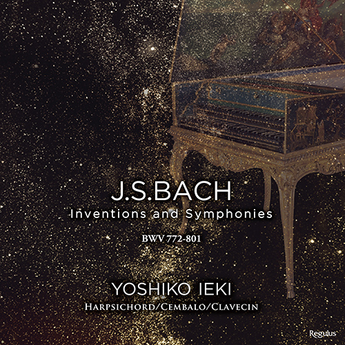 J.S. バッハ：インヴェンションとシンフォニア BWV 772-801 （家喜美子