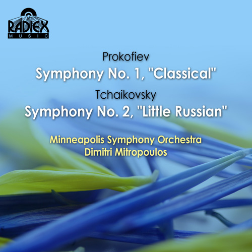 プロコフィエフ：交響曲第1番「古典」／グラズノフ：序曲第1番／チャイコフスキー：交響曲第2番（ミネアポリス響／ミトロプーロス）（1940-1946）  - RXC1003 - NML ナクソス・ミュージック・ライブラリー